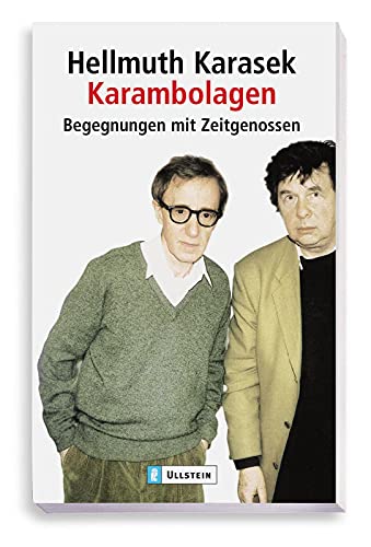 Karambolagen: Begegnungen mit Zeitgenossen