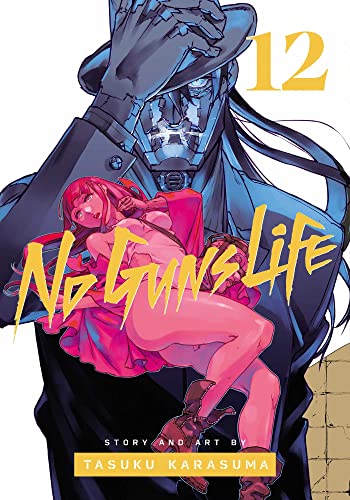 No Guns Life, Vol. 12: Volume 12 (NO GUNS LIFE GN, Band 12)