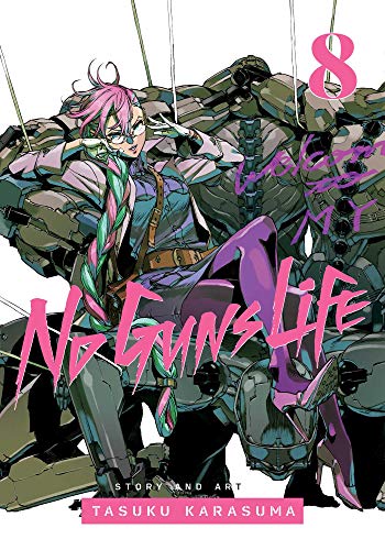 No Guns Life, Vol. 8 (NO GUNS LIFE GN, Band 8) von Simon & Schuster