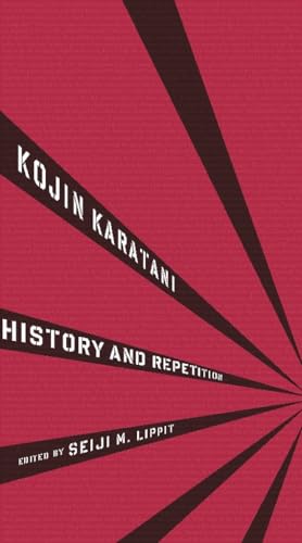 History and Repetition (Weatherhead Books on Asia)