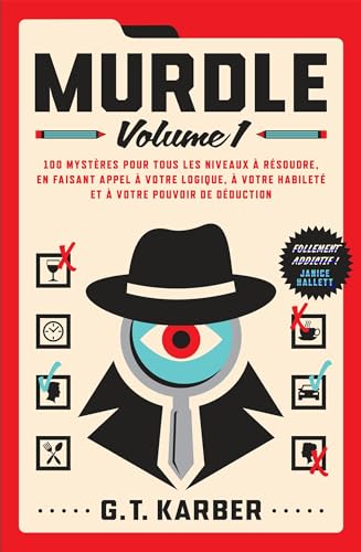 Murdle: 100 mystères pour tous les niveaux à résoudre von MARABOUT