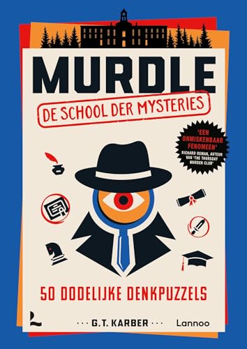 Murdle - De school der mysteries: 50 dodelijke denkpuzzels von Lannoo