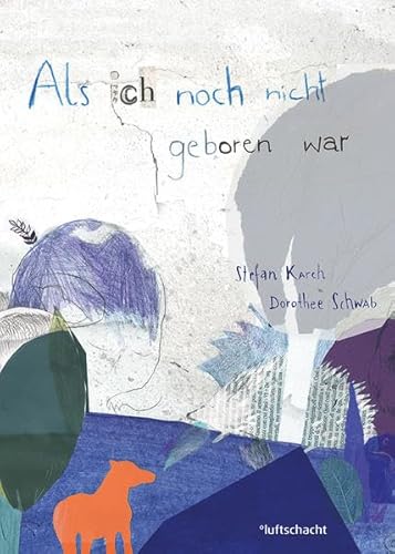 Als ich noch nicht geboren war