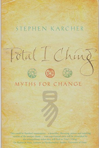 Total I Ching: Myths for Change