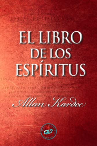El Libro de los Espíritus von Independently published