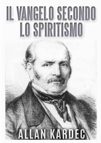 Il Vangelo secondo lo Spiritismo von Stargatebook