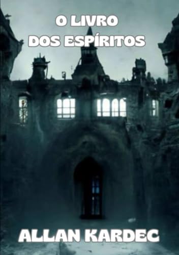 O livro dos espíritos (traduzido) von David De Angelis