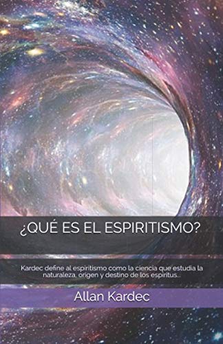 ¿QUÉ ES EL ESPIRITISMO? von Independently published