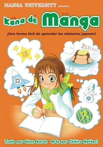 Kana de Manga: ¡Una forma fácil de aprender los silabarios japonés! (Kanji de Manga, Band 7) von Japanime Co. Ltd.