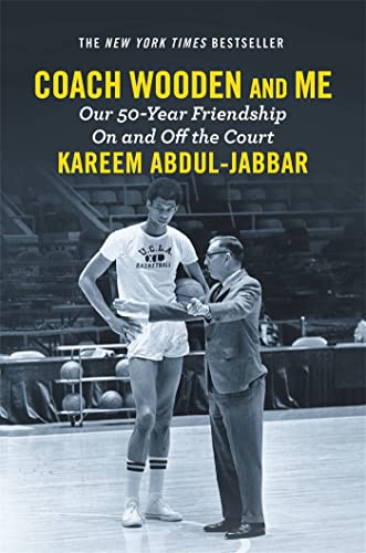 Coach Wooden and Me: Our 50-Year Friendship On and Off the Court von Grand Central Publishing