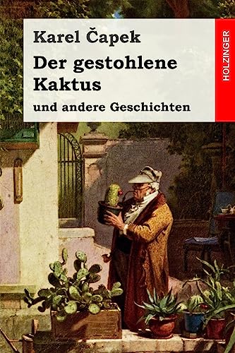 Der gestohlene Kaktus und andere Geschichten