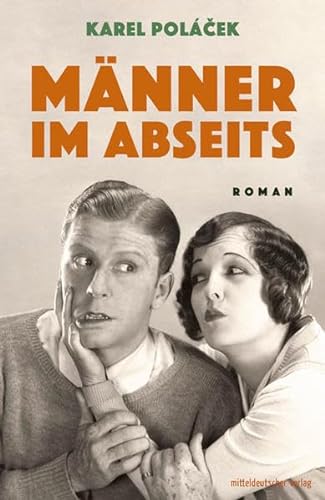 Männer im Abseits: Roman von Mitteldeutscher Verlag