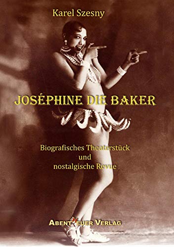 Joséphine die Baker von Abentheuer Verlag Digital
