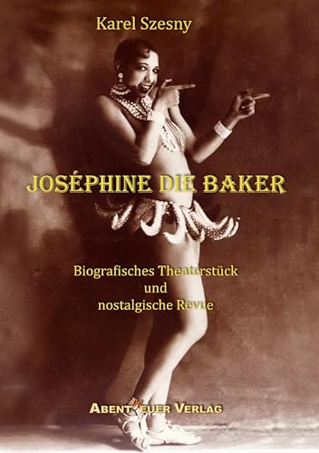 Joséphine die Baker von Abentheuer Verlag Digital