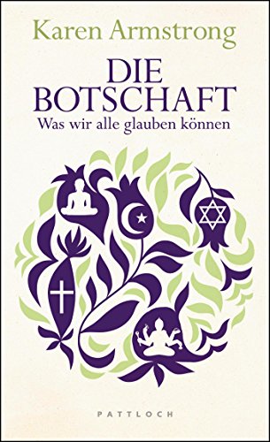 Die Botschaft: Der Weg zu Frieden, Gerechtigkeit und Mitgefühl