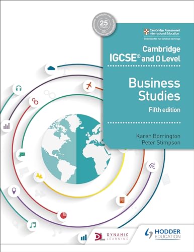 Cambridge IGCSE and O Level Business Studies 5th edition: Hodder Education Group