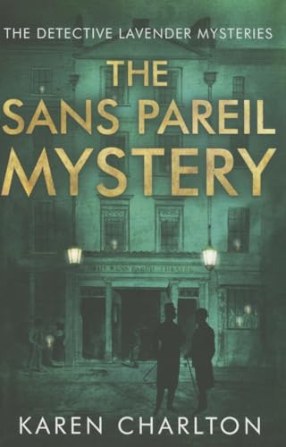 The Sans Pareil Mystery (The Detective Lavender Mysteries, 2, Band 2) von Thomas & Mercer
