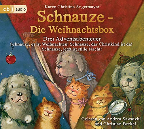 Schnauze - Die Weihnachtsbox: Drei Adventsabenteuer: Schnauze, es ist Weihnachten; Schnauze, das Christkind ist da!; Schnauze, jetzt ist Stille Nacht! (Die Schnauze-Reihe, Band 8)