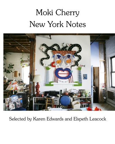 Moki Cherry New York Notes