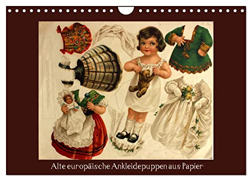 Alte europäische Ankleidepuppen aus Papier (Wandkalender 2024 DIN A4 quer), CALVENDO Monatskalender von CALVENDO