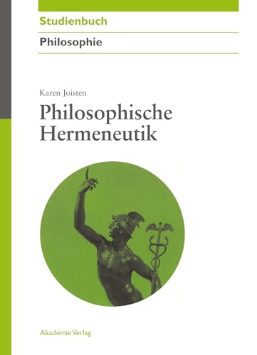 Philosophische Hermeneutik (Akademie Studienbücher - Philosophie) von de Gruyter