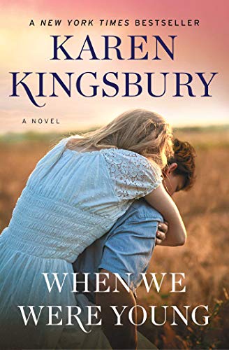 When We Were Young: A Novel (Baxter Family Collection)