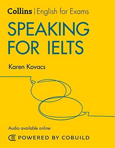 Speaking for IELTS (With Answers and Audio): IELTS 5-6+ (B1+) (Collins English for IELTS) von Collins