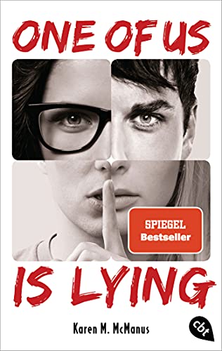 ONE OF US IS LYING: Nominiert für den Deutschen Jugendliteraturpreis 2019. Mit exklusivem Bonusmaterial. (Die ONE OF US IS LYING-Reihe, Band 1) von cbt