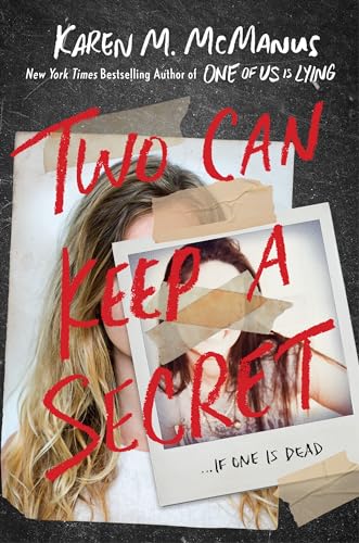 Two Can Keep a Secret: ...if One is Dead