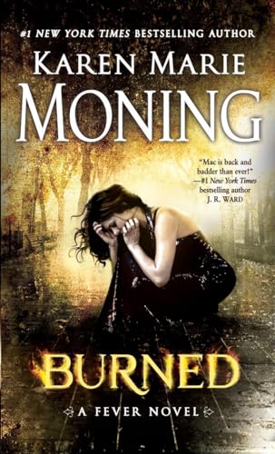 Burned: A Fever Novel