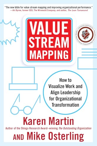 Value Stream Mapping: How to Visualize Work and Align Leadership for Organizational Transformation von McGraw-Hill Education