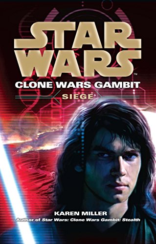Star Wars: Clone Wars Gambit - Siege von Star Wars
