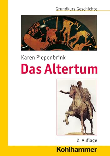 Das Altertum (Grundkurs Geschichte) von Kohlhammer