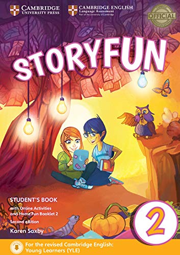 Storyfun for Starters Level 2 Student's Book with Online Activities and Home Fun Booklet 2: For the revised Cambridge English: Young Learners (YLE)