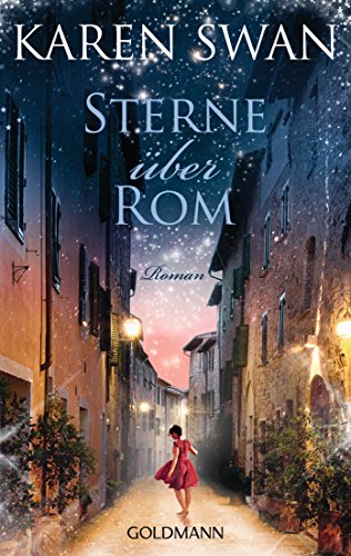 Sterne über Rom: Roman