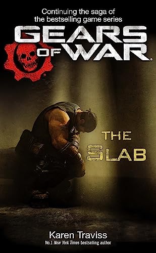 Gears of War: The Slab (Tom Thorne Novels) von Orbit