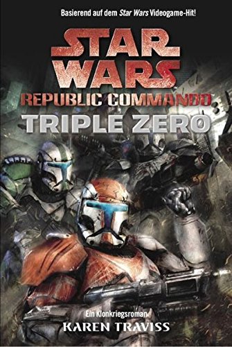 Star Wars - Republic Commando: Triple Zero, Bd.2 Star Wars - Republic Commando: Triple Zero, Bd.2 von Panini