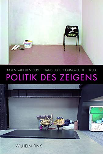 Politik des Zeigens.