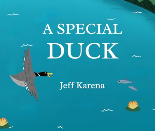 A Special Duck von Independently published