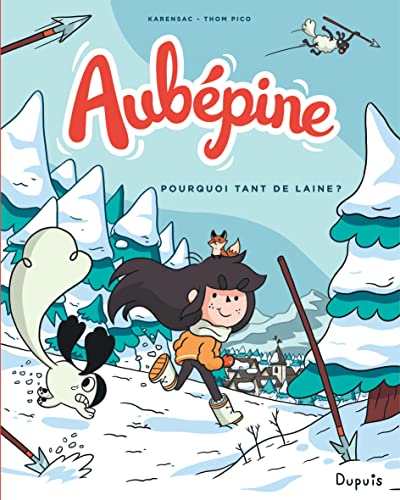 Aubépine - Tome 3 - Pourquoi tant de laine ? von DUPUIS