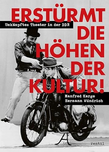Erstürmt die Höhen der Kultur! von Ventil Verlag UG