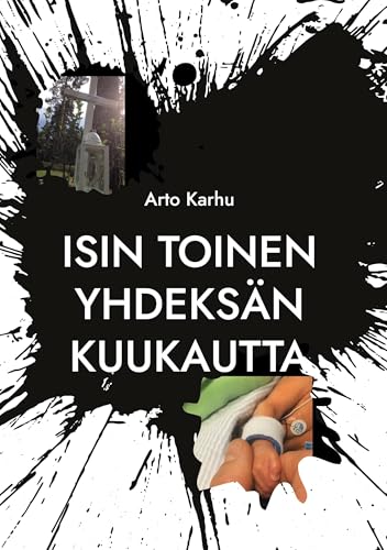 Isin toinen yhdeksän kuukautta: Päiväkirja von BoD – Books on Demand – Finnland