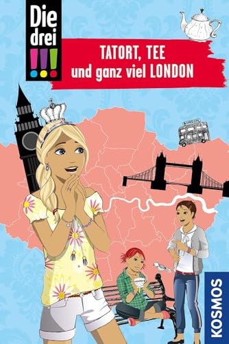Die drei !!!, Tatort, Tee und ganz viel London von Franckh-Kosmos