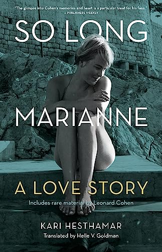 So Long, Marianne: A Love Story