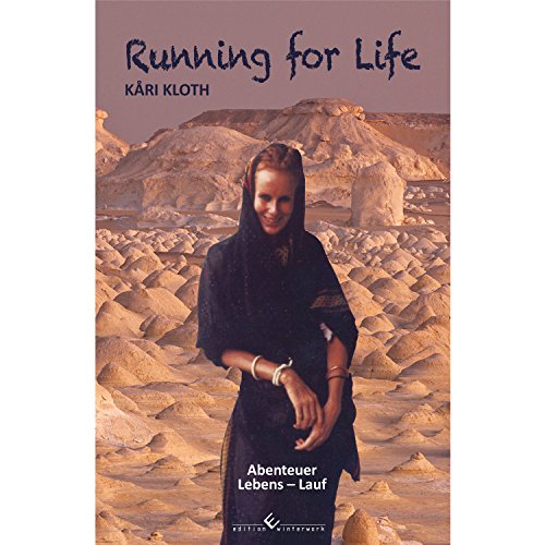Running for Life: Abenteuer Lebens-Lauf von Winterwork