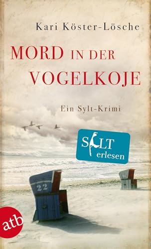 Mord in der Vogelkoje: Ein Sylt-Krimi (Niklas Asmus ermittelt, Band 2)