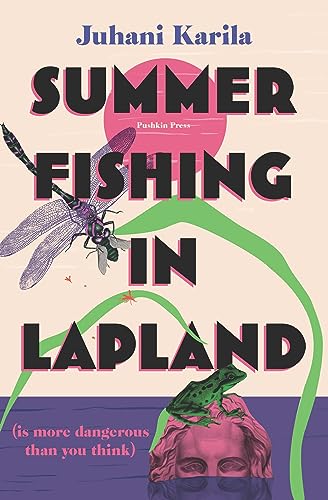 Summer Fishing in Lapland von Pushkin Press