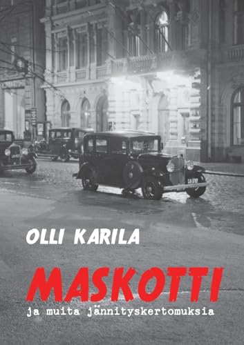 Maskotti: ja muita jännityskertomuksia (Vuosikertajännitystä) von BoD – Books on Demand – Finnland