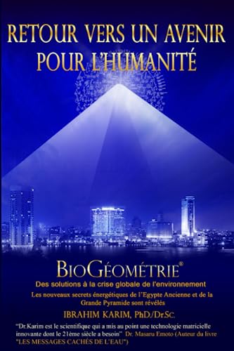 Retour vers un Avenir pour l’Humanité: BioGéométrie von Springtime Books