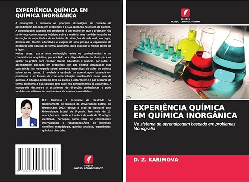 EXPERIÊNCIA QUÍMICA EM QUÍMICA INORGÂNICA: No sistema de aprendizagem baseado em problemas Monografia von Edições Nosso Conhecimento